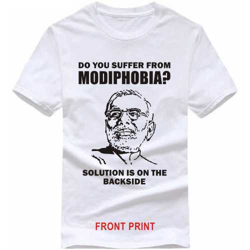 do you suffer from modiphobia solution is on the backside burnol T-shirt