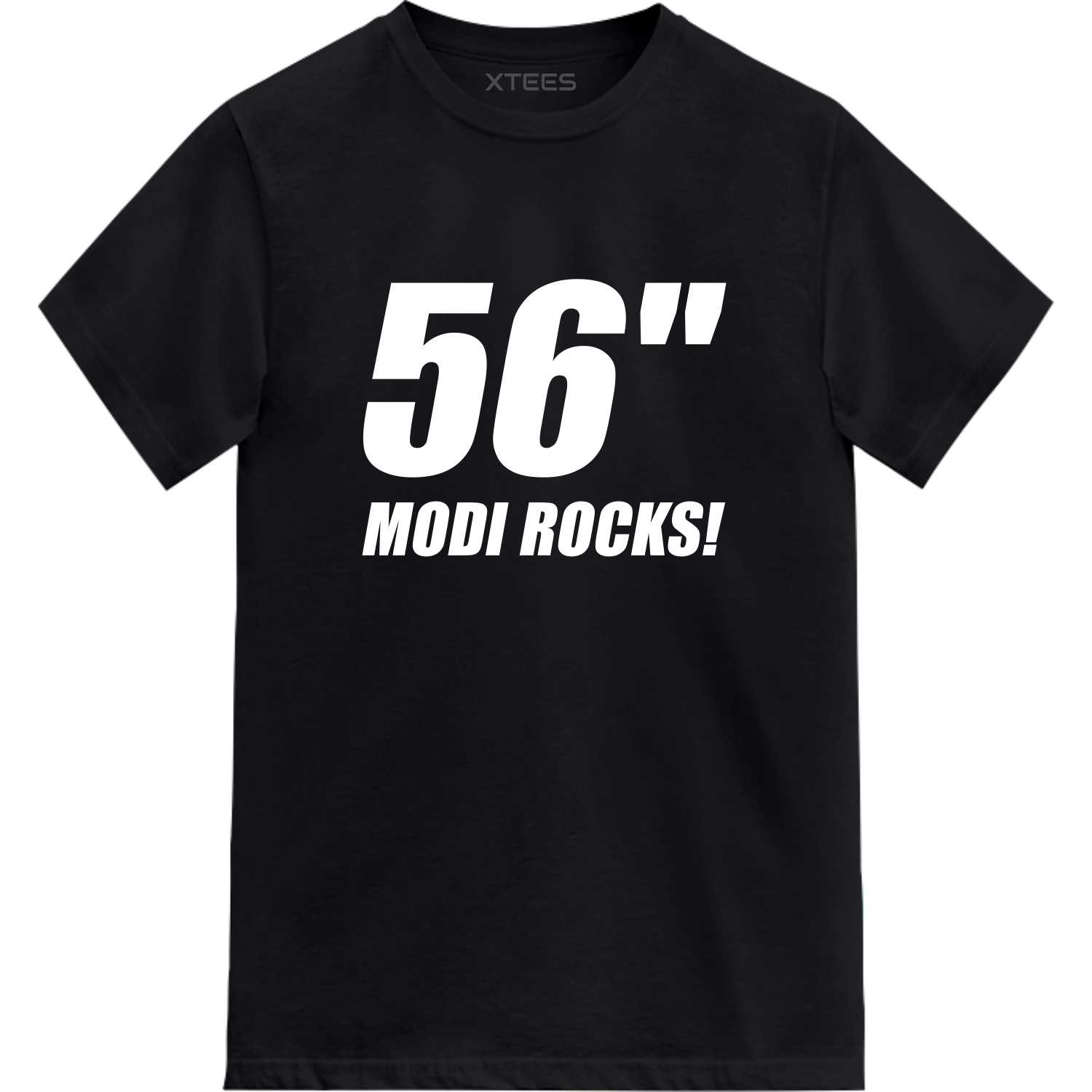 56 inches chest modi rocks Slogan T-Shirts 56 inches chest modi rocks Slogan T-Shirts