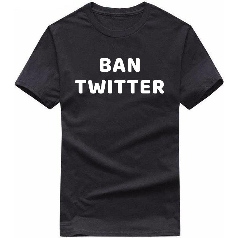 Ban Twitter T-shirt
