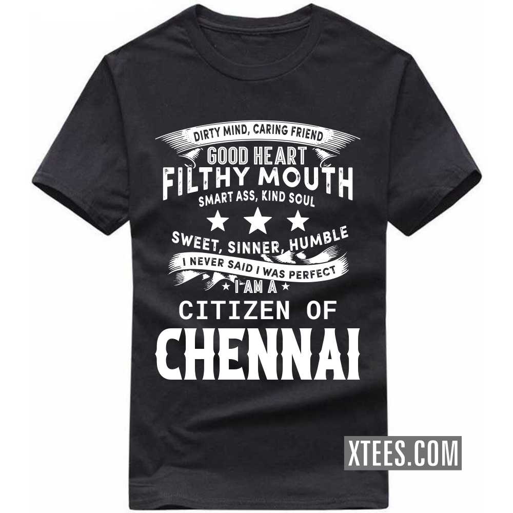 In Case Of Emergency My Blood Type Is CHENNAI India City T-shirt