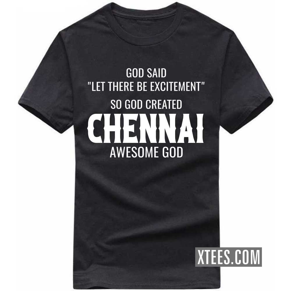 Death Smiles At Everyone Citizens Of CHENNAI Smile Back India City T-shirt