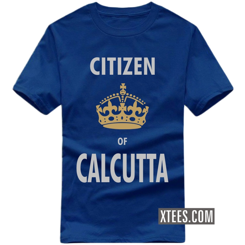 Citizen Of calcutta T Shirt