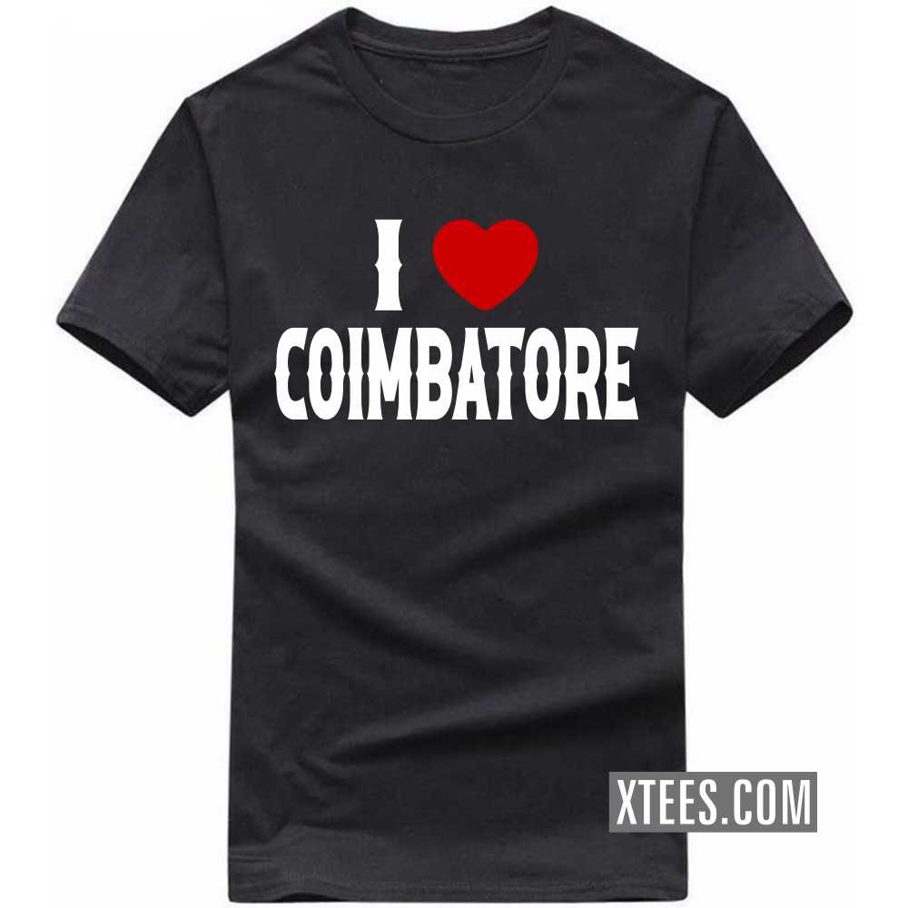 I Heart Love COIMBATORE India City T-shirt I Heart Love COIMBATORE India City T-shirt