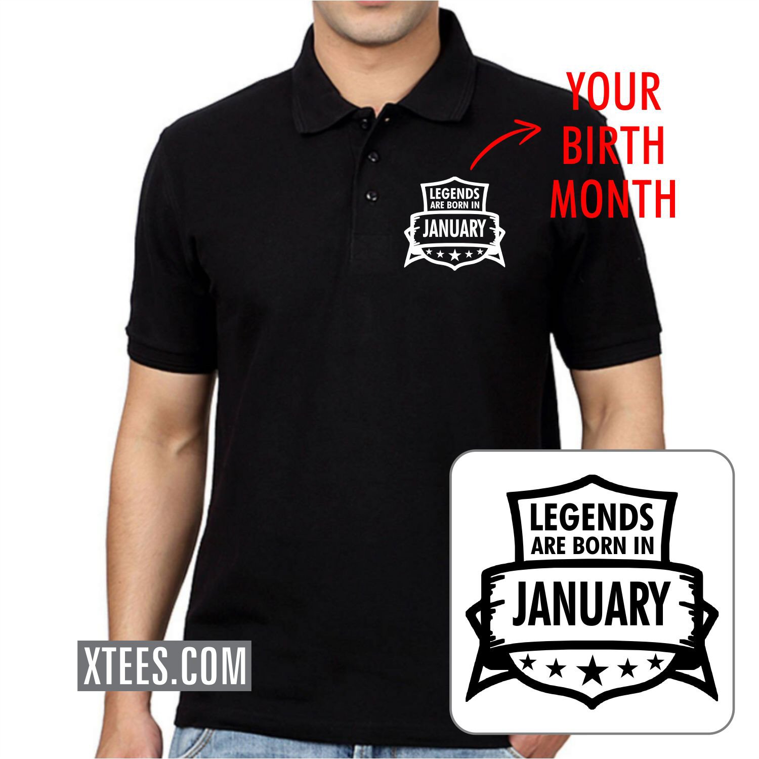 Legends Are Born In < Birth Month > Custom Birthday Collar Polo T-shirt