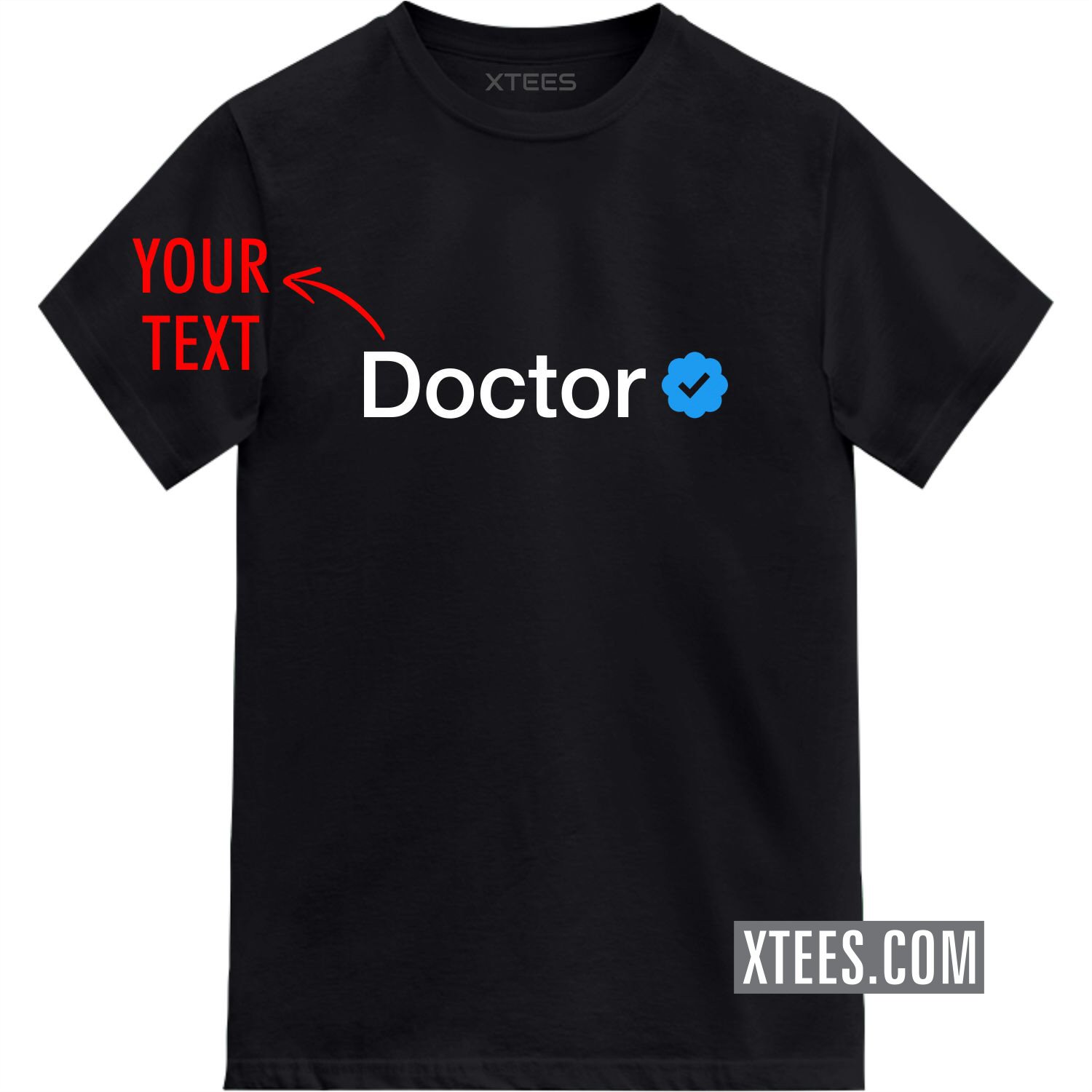 Custom Text Verified Badge Printed T-shirt