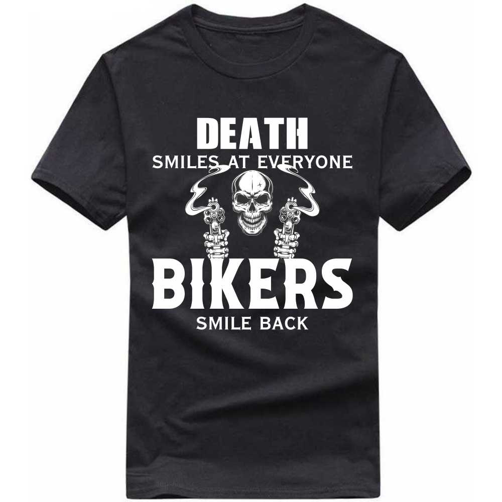 death stares at everyone bikers smile back t-shirt death stares at everyone bikers smile back t-shirt
