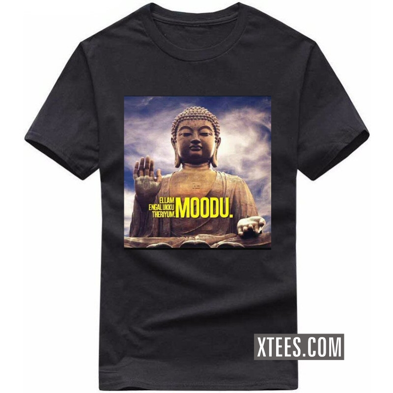 ellam engalukku theriyum moodu T-shirts