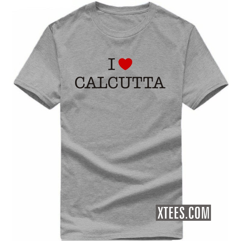 I Love calcutta T Shirt