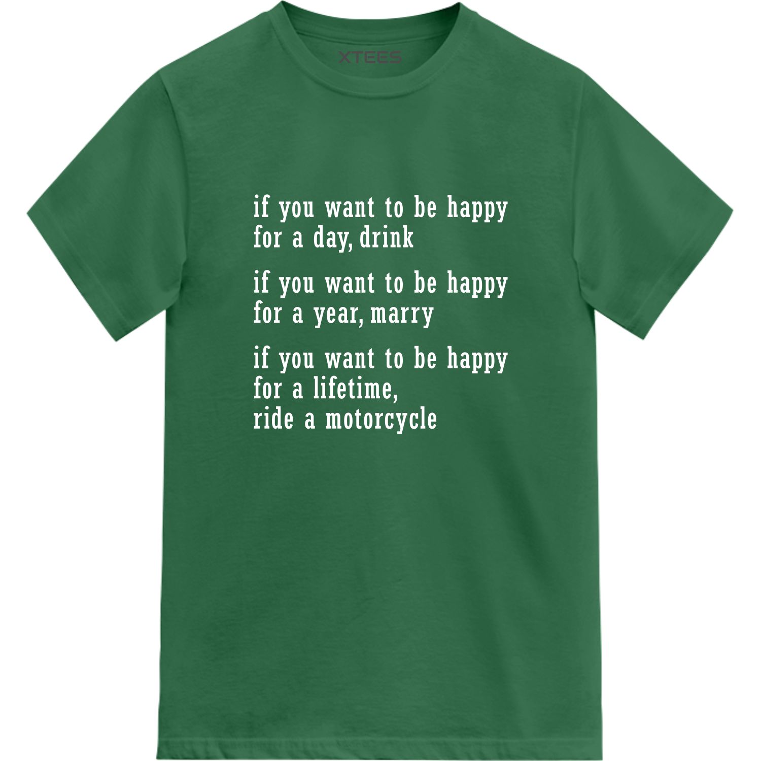 If U Want To Be Happy For A Lifetime Ride A Motorcycle Biker T-shirt India If U Want To Be Happy For A Lifetime Ride A Motorcycle Biker T-shirt India