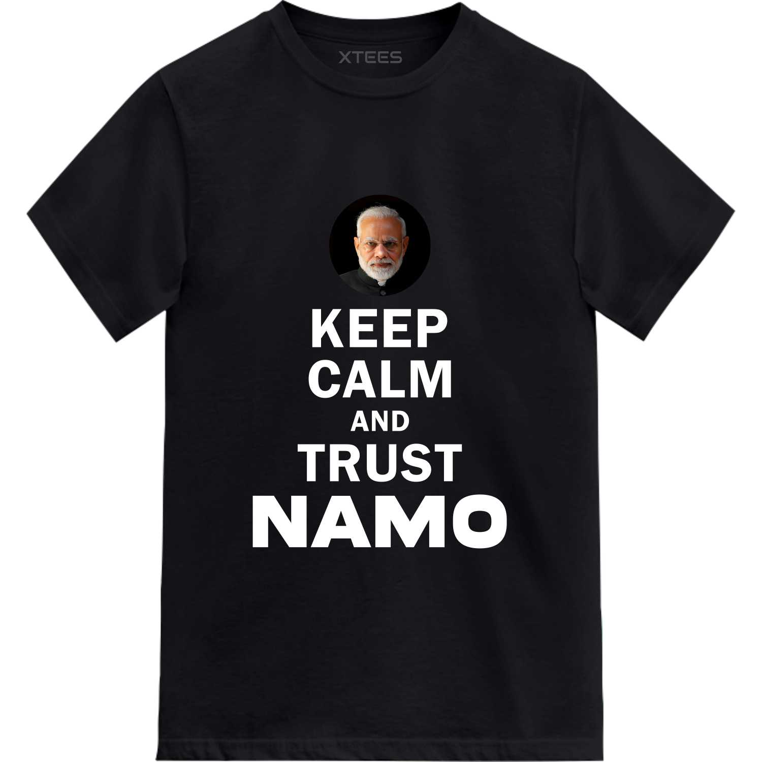 Keep Calm And Trust Namo T-shirt Keep Calm And Trust Namo T-shirt