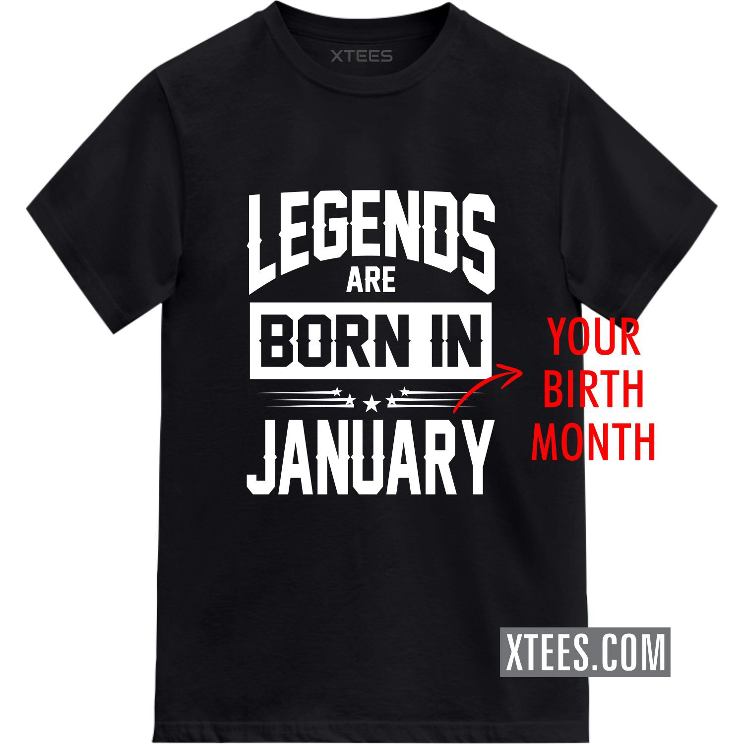 Legends Are Born In < Birth Month > Custom Birthday T-shirt