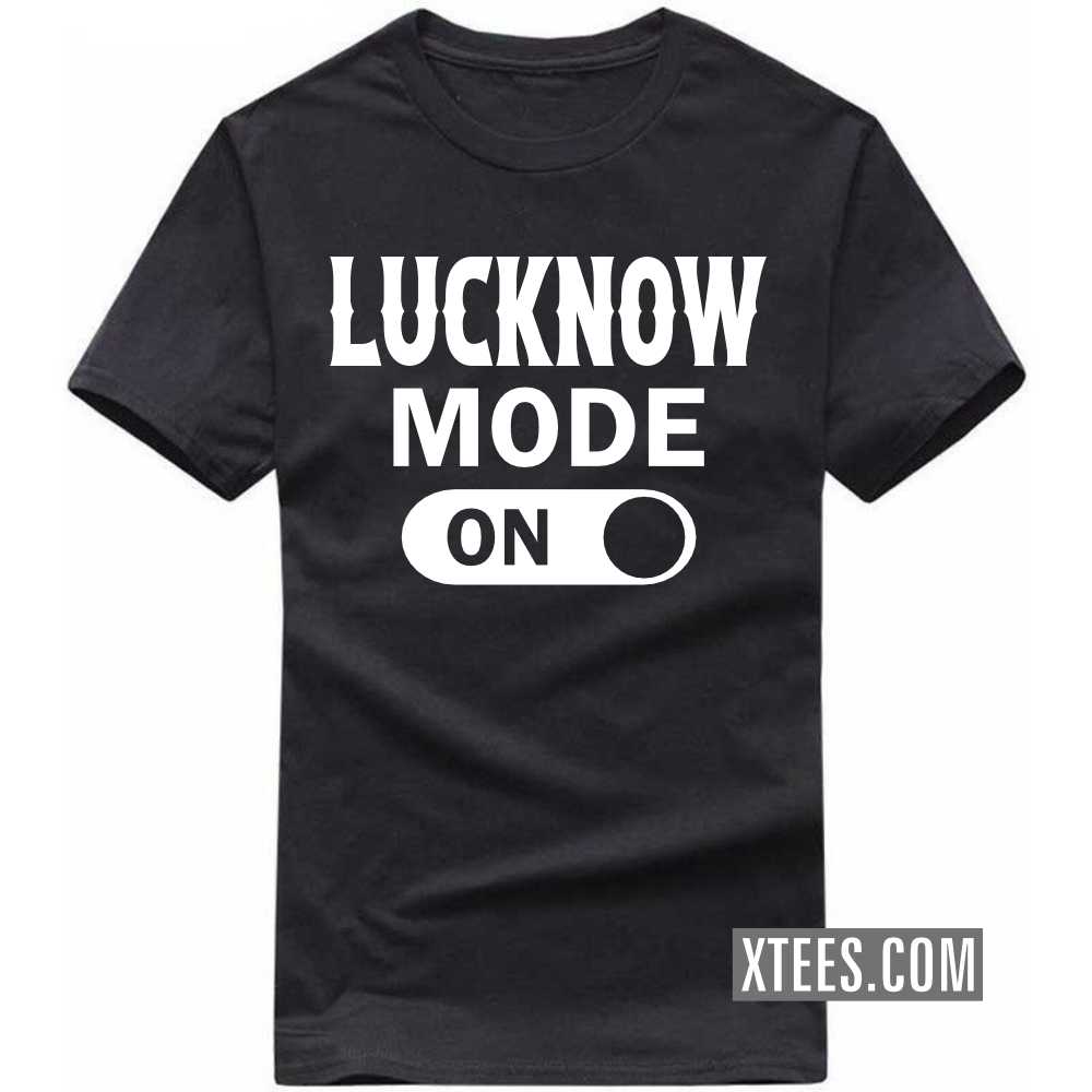 LUCKNOW Mode On India City T-shirt