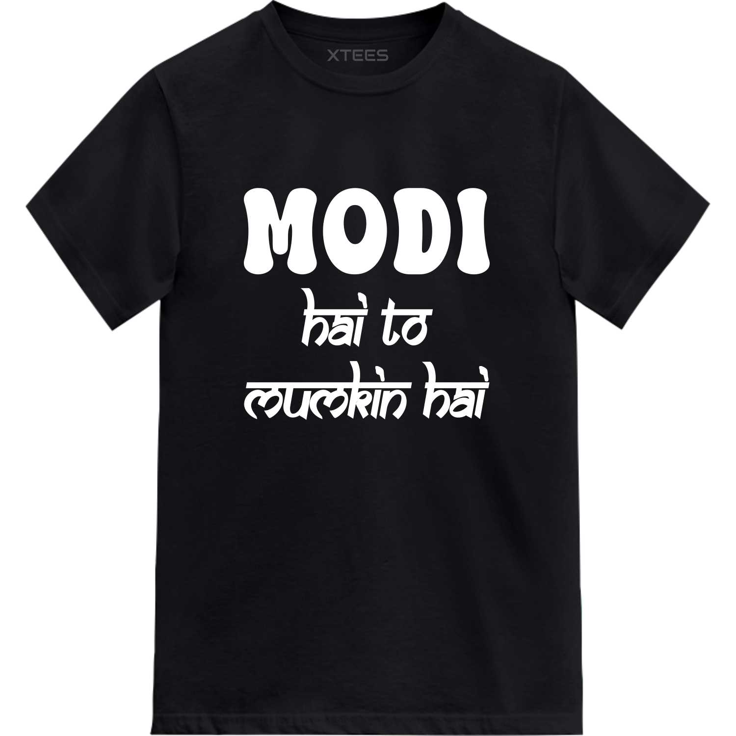 Modi Hai to Mumkin Hai T-shirt Modi Hai to Mumkin Hai T-shirt