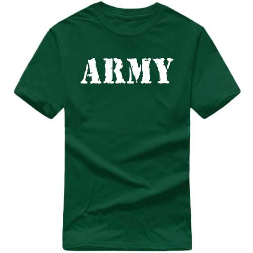 Army Symbol Slogan T-Shirts