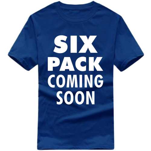 Six Pack Coming Soon Gym T-shirt India