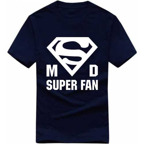 Msd Superfan Cricket Slogan T-Shirts
