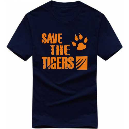Save The Tiger Symbol Slogan T-Shirts