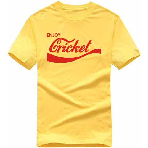 Enjoy Cricket Cricket Slogan T-Shirts