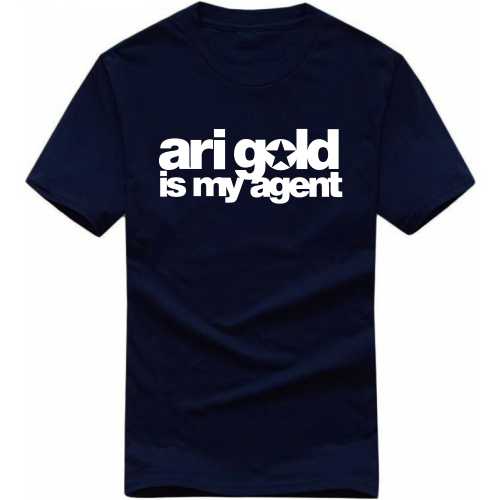 Arigold Is My Agent Funny Geek Programmer Quotes T-shirt India