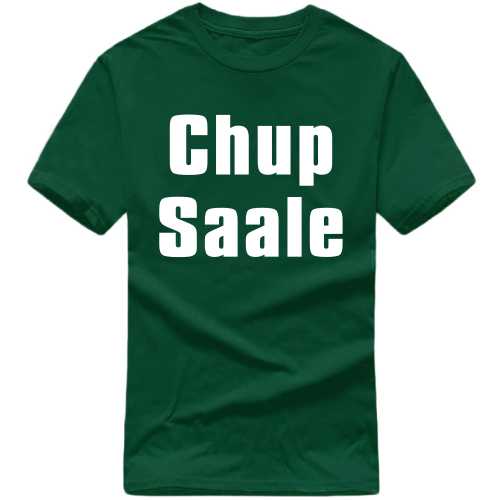 Chup Saale Funny T-shirt India image