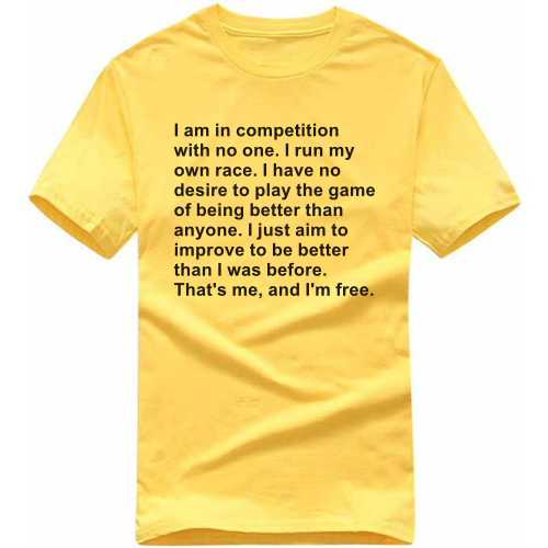 thats me and i am free motivational Slogan T-Shirts