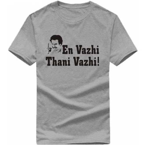 En Vazhi Thani Vazhi Movie Star Slogan T-Shirts