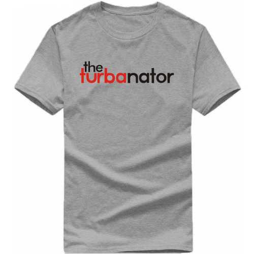 The Turbanator Punjabi / Sikh Slogan T-Shirts