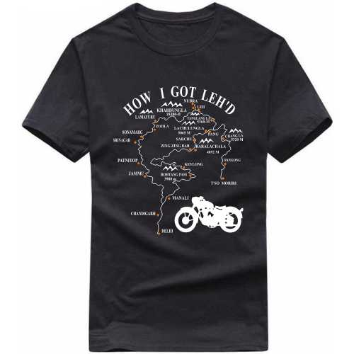 How I Got Lehd Version 2 Biker T-shirt India