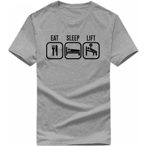 Eat Sleep Lift Gym T-shirt India