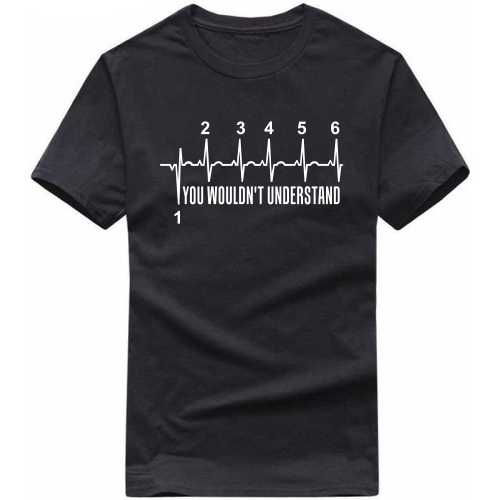 Six Gear Shift You Would'nt Understand Biker T-shirt India