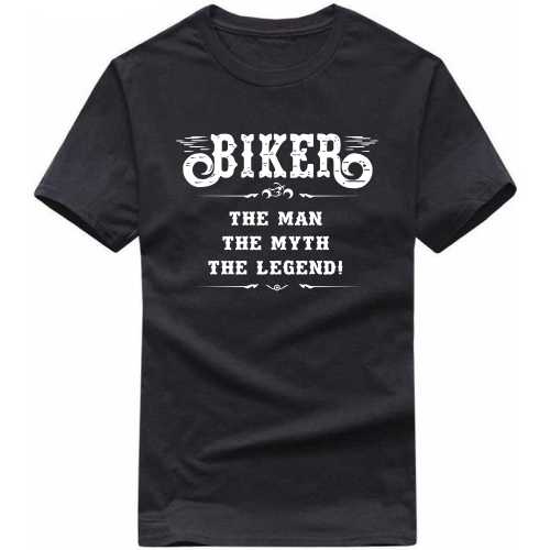 Biker The Man The Myth The Legend Biker T-shirt India