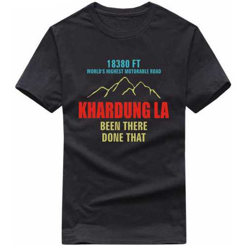 Khardung La Been There Done That Biker T-shirt India