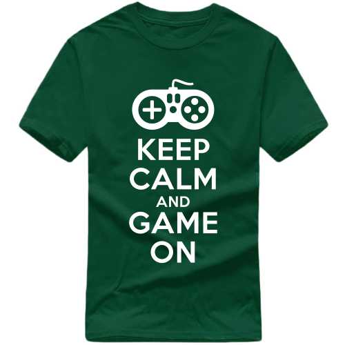 keep calm and game on Gaming T Shirt