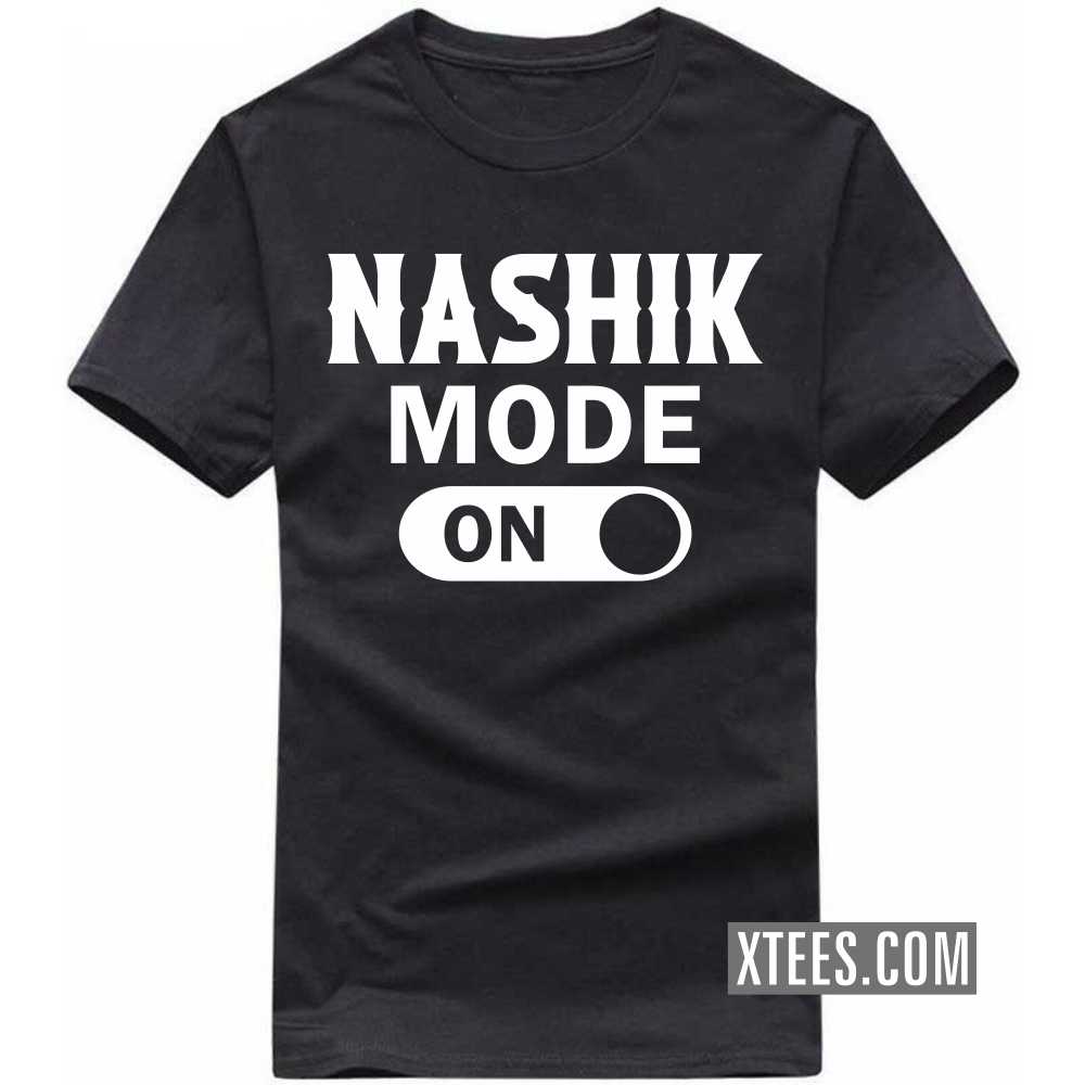 NASHIK Mode On India City T-shirt