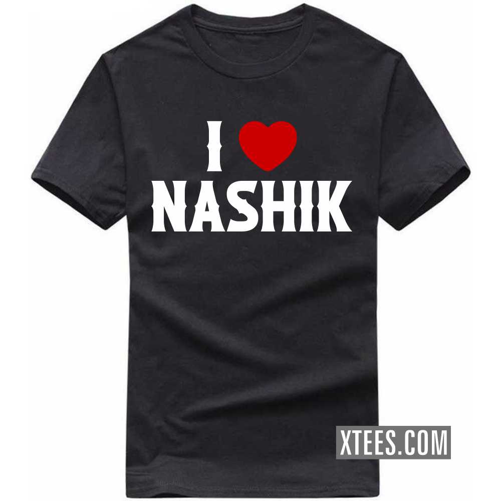 I Heart Love NASHIK India City T-shirt