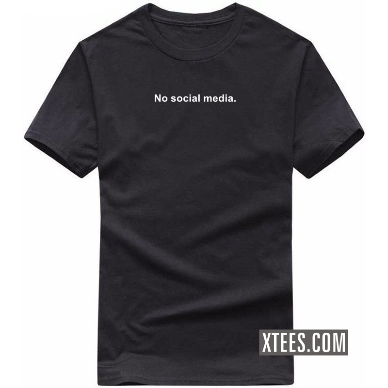 No Social Media Funny T-shirt India